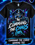 Command the Chaos gaming Tee